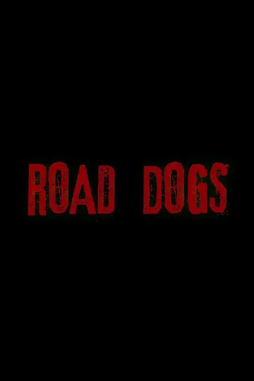 Road Dogs