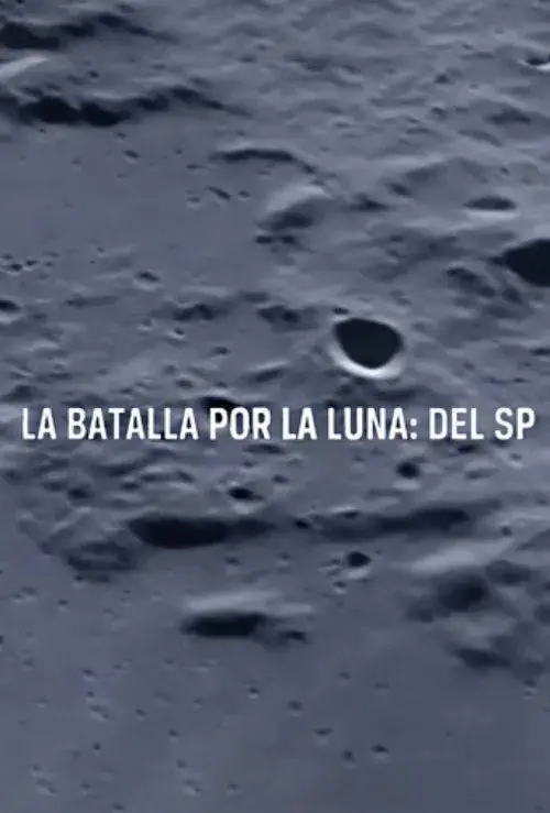 La batalla por la luna