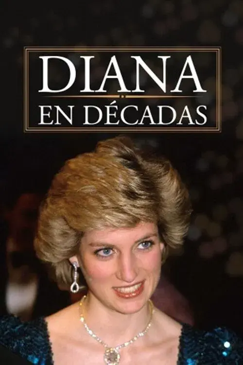 Diana en décadas