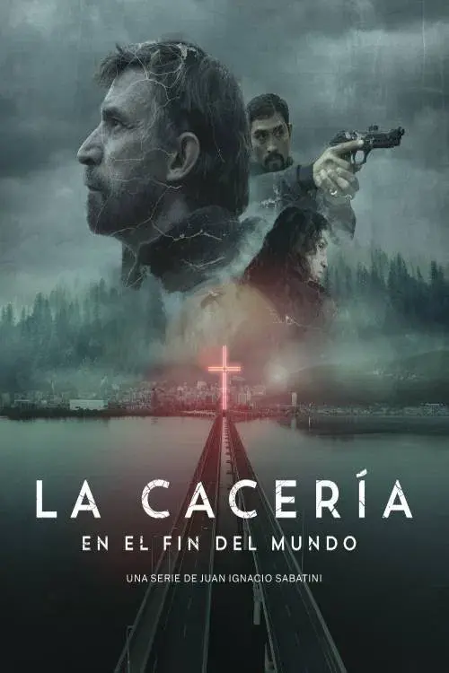 La cacería. En el fin del mundo