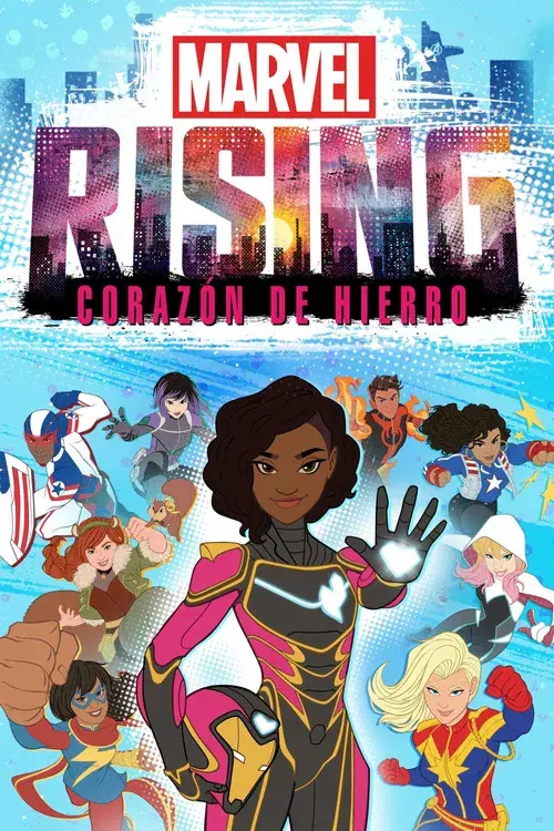 Marvel Rising: Corazón de Hierro