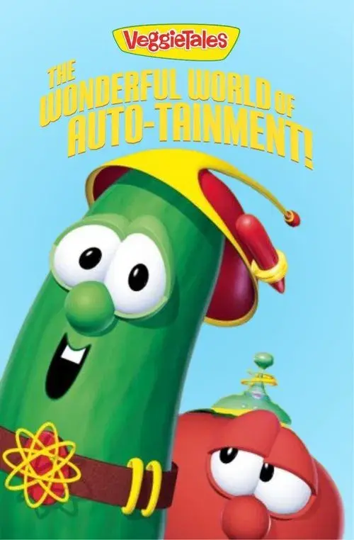 VeggieTales: The Wonderful World Of Auto-tainment!
