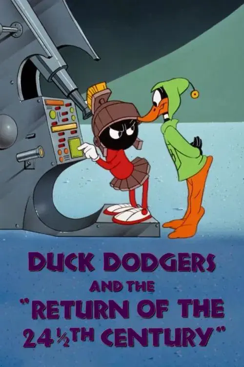 Duck Dodgers y el regreso del siglo XXIV ½