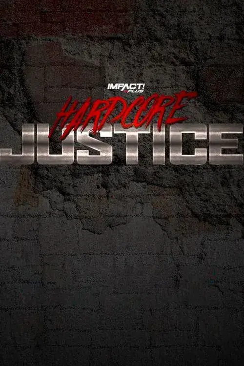 IMPACT Wrestling: Hardcore Justice 2021