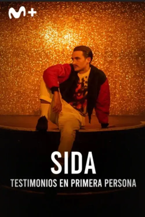 Sida: Testimonios en primera persona