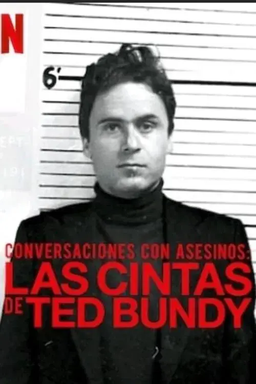 Conversaciones con asesinos: Las cintas de Ted Bundy