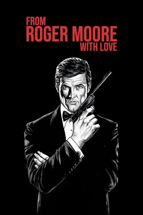 Mi vida como Roger Moore