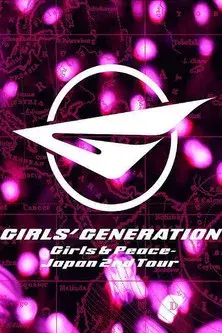 Girls' Generation ~Girls & Peace~ Japan 2nd Tour