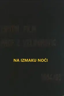 Na izmaku noći