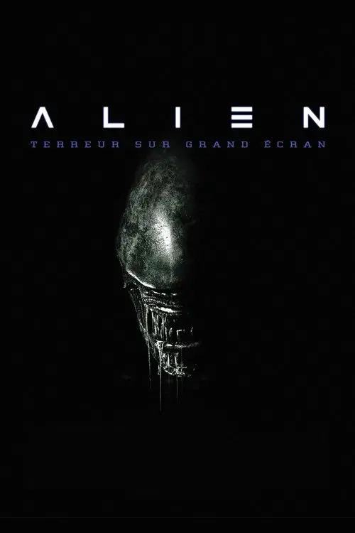 « Alien » : terreur sur grand écran