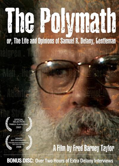 The Polymath, or The Life and Opinions of Samuel R. Delany, Gentleman