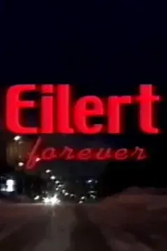 Eilert Forever