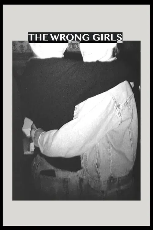 The Wrong Girls