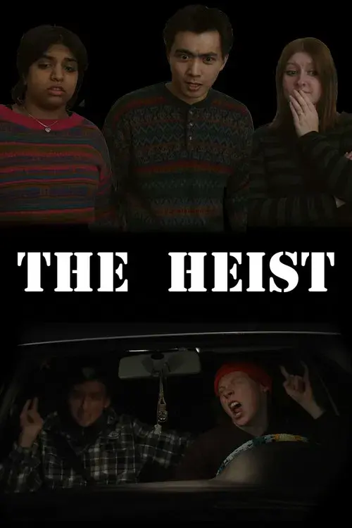 The Heist