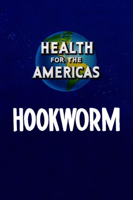 Health for the Americas: Hookworm